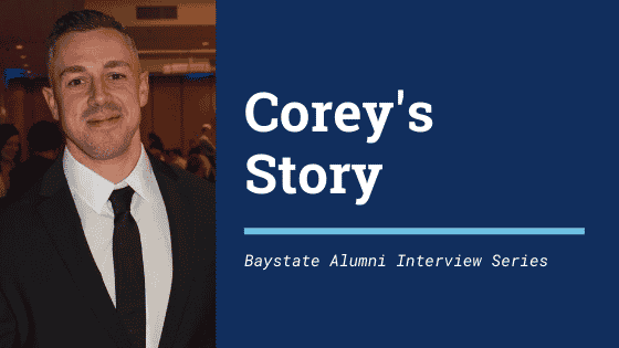 Corey's Story Baystate Alumni